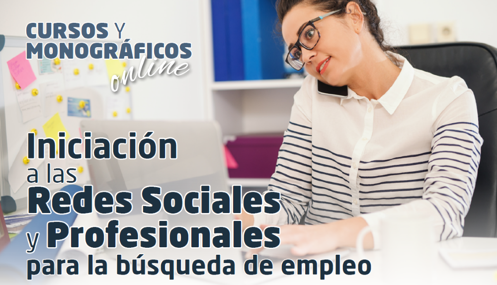 Cabecera CURSOS Y MONOGRÁFICOS online. Iniciación a las REDES SOCIALES y PROFESIONALES para la búsqueda de empleo