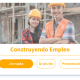 Jornada Construyendo empleo